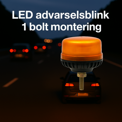 Advarselsblink LED 12/24V – Fast montering, 1 bolt (M12)